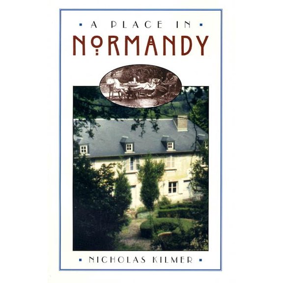 Pre-Owned A Place in Normandy (Paperback) 0805055320 9780805055320