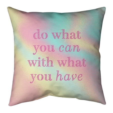 UPC: 0655172442891 | ArtVerse Quotes Multicolor Background Do What You Can Quote Pillow-Faux Suede 18 x 18 Large