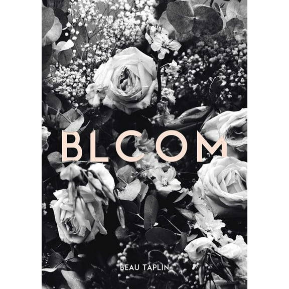 Bloom, (Paperback)