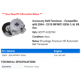 thumbnail image 2 of Accessory Belt Tensioner - Compatible with 2004 - 2010 INFINITI QX56 5.6L V8 Gas - Gates, 2 of 2