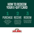 thumbnail image 3 of Papa John's $15 Thank You eGift Card [Email Delivery], 3 of 5