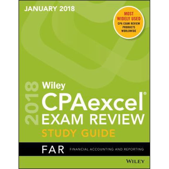 Pre-Owned Wiley CPAexcel Exam Review January 2018 Study Guide: Financial Accounting and Reporting (Paperback) 111948118X 9781119481188
