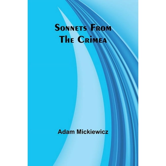 Sonnets from the Crimea, (Paperback)
