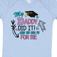 thumbnail image 4 of Inktastic My Daddy Did It and He Did It for Me with Graduation Cap Girls Baby Bodysuit, 4 of 5