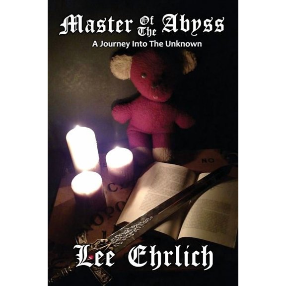 Master Of The Abyss: A Journey Into The Unknown, (Paperback)