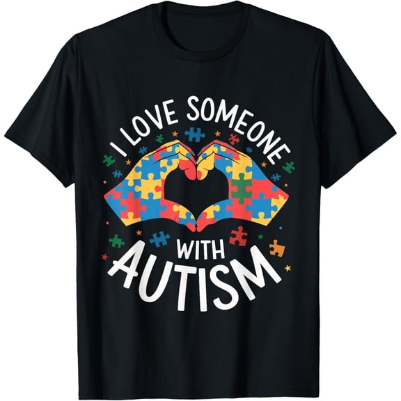 Exquisite and comfortable-I Love Someone with Autism Awareness Women Autistic Kids T-Shirt