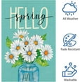 thumbnail image 5 of Hello Spring Garden Flag 12 x 18 Inch Burlap Double Sided Welcome Spring Summer Daisy Flags Vase Flower Garden Yard Flag for Seasonal Outside Outdoor Spring Summer Decoration (ONLY, 5 of 6