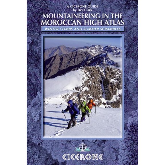 Mountaineering in the Moroccan High Atlas (Edition 1) (Paperback)