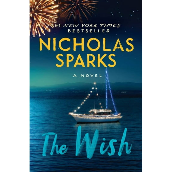 Nicholas Sparks: The Wish (Paperback)