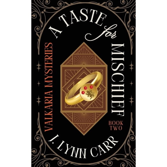 Valkaria Mysteries A Taste for Mischief: Mischief-Made Edition, Book 2, (Paperback)