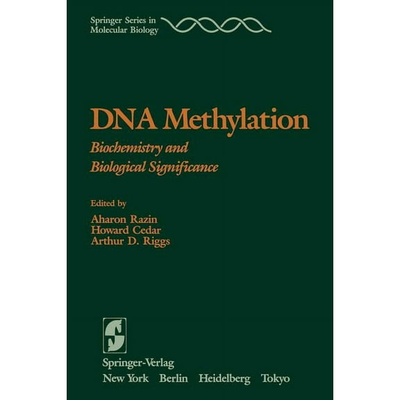 Springer Molecular and Cell Biology DNA Methylation: Biochemistry and Biological Significance, (Paperback)