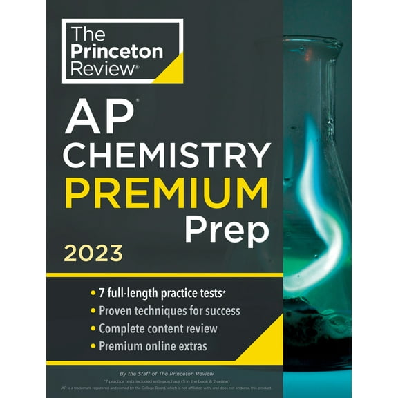 Pre-Owned Princeton Review AP Chemistry Premium Prep, 2023: 7 Practice Tests   Complete Content Review   Strategies & Techniques (Paperback) 0593450701 9780593450703