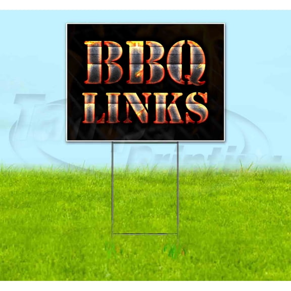 Bbq Links (18" x 24") Yard Sign, Includes Metal Step Stake