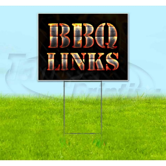 Bbq Links (18" x 24") Yard Sign, Includes Metal Step Stake
