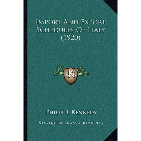 Import and Export Schedules of Italy (1920)