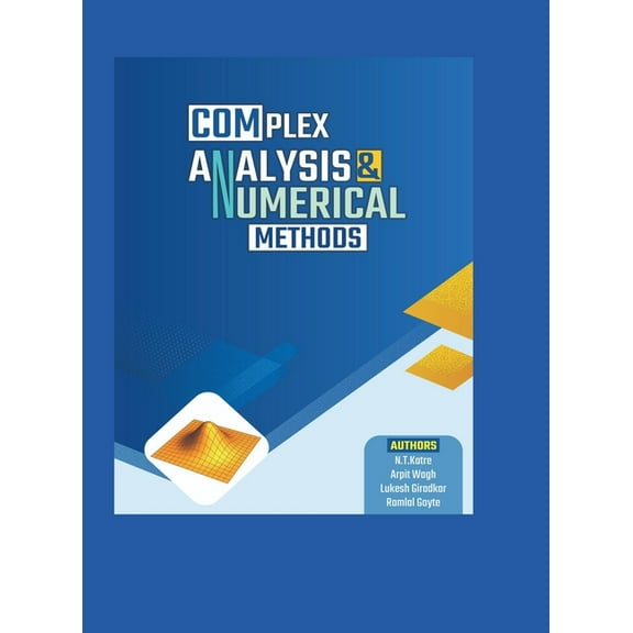 Complex Analysis and Numerical Methods, (Hardcover)
