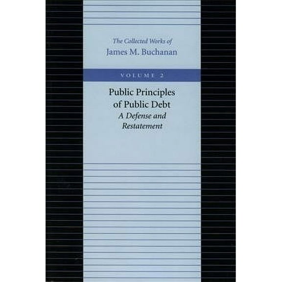 PUBLIC PRINCIPLES OF PUBLIC DEBT (Hardcover)