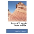 thumbnail image 1 of Hours of France in Peace and War (Paperback), 1 of 1
