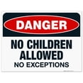 thumbnail image 1 of Danger No Children Allowed No Exceptions Sign, Pool Sign,, 1 of 1