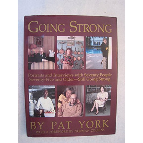 Pre-Owned Going Strong, 9781559701198, 1559701196, Hardcover, First Edition edition