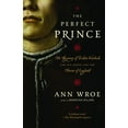 thumbnail image 2 of Pre-Owned The Perfect Prince: Truth and Deception in Renaissance Europe (Paperback) 0812968115 9780812968118, 2 of 2