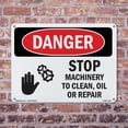 thumbnail image 5 of Stop Machinery To Clean Oil Or Repair OSHA Danger Rigid Plastic Sign 18 Inch x 12 Inch - 10 Pack, 5 of 8