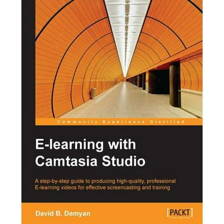 E-learning with Camtasia Studio - eBook (Camtasia Studio Best Price)