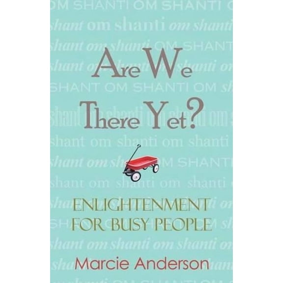 Are We There Yet?