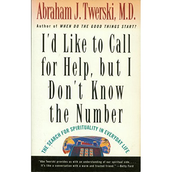 Pre-Owned I'd Like to Call for Help, But I Don't Know the Number: The Search for Spirituality in Everyday Life (Paperback) 080504275X 9780805042757
