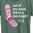 thumbnail image 3 of Instant Message - Out Of My Mind Leave A Message - Women's Short Sleeve Graphic T-Shirt, 3 of 6