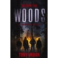 thumbnail image 2 of Pre-Owned Within the Woods: A Horror Novel (Paperback) 1728639662 9781728639666, 2 of 2