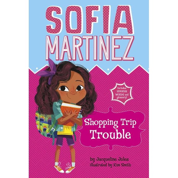 Sofia Martinez Shopping Trip Trouble, (Paperback)