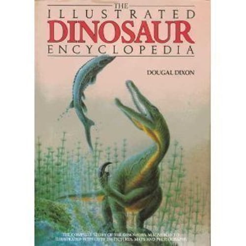 Pre-Owned Illustrated Dinosaur Encyclopedia (Hardcover) 9780831748333