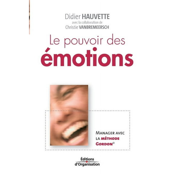 Le pouvoir des émotions (Paperback)