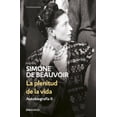 thumbnail image 1 of LA PLENITUD DE LA VIDA DEBOLSILLO SIMONE DE BEAUVOIR, 1 of 2