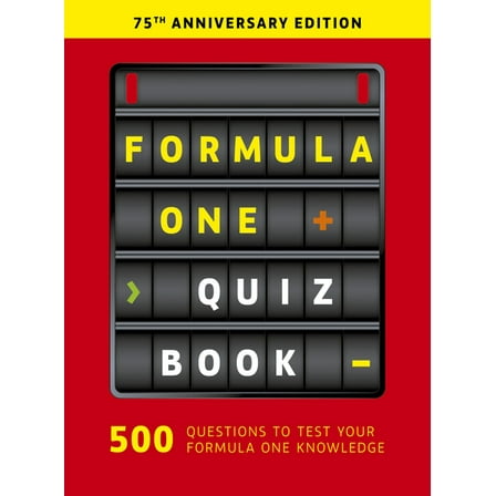 Formula One Quiz Book: 75th Anniversary Edition, (Paperback)