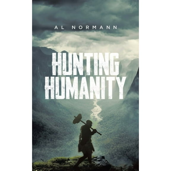 Hunting Humanity, (Paperback)
