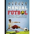 thumbnail image 1 of Pre-Owned Manual de: Manual de Futbol (Other), 1 of 1