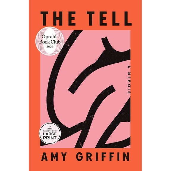 The Tell: Oprah's Book Club: A Memoir, (Paperback)
