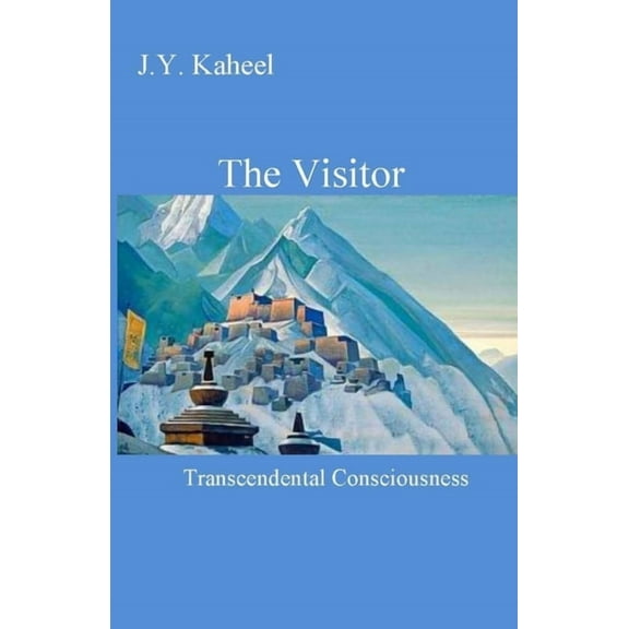 The New Age, Age of Man The Visitor: Transcendental Consciousness, Book 2, (Paperback)