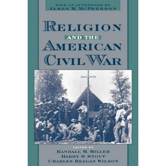 Religion and the American Civil War, (Paperback)