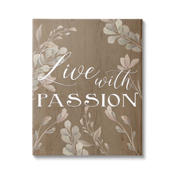 Live With Passion Rustic Botanicals Botanical & Floral Graphic Art Gallery Wrapped Canvas Print Wall Art