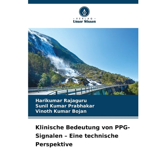 Klinische Bedeutung von PPG-Signalen - Eine technische Perspektive, (Paperback)
