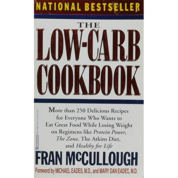 Pre-Owned The Low-Carb Cookbook (Mass Market Paperback) 0786889918 9780786889914