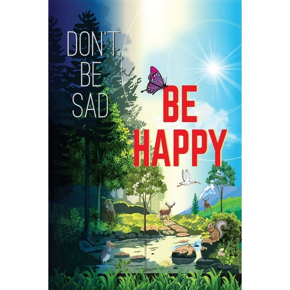 Don't Be Sad! Be Happy!, (Paperback)