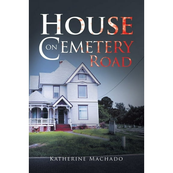 House on Cemetery Road (Paperback)