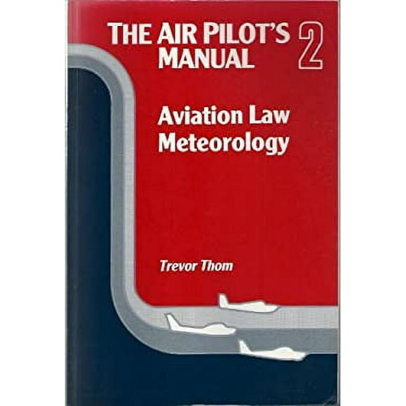 Pre-Owned The Air Pilot's Manual (Paperback) 9781853100154