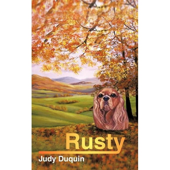 Rusty, (Hardcover)