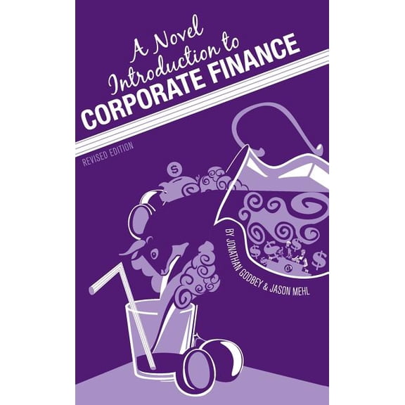 A Novel Introduction to Corporate Finance, (Hardcover)