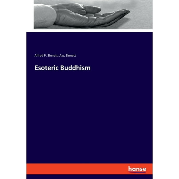Esoteric Buddhism, (Paperback)
